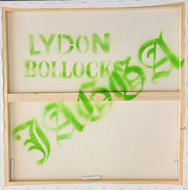 Never Mind The Lydon Bollocks Hand Signed Original Canvas - Image 2